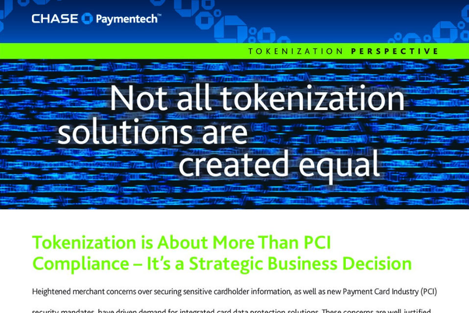 Chase: Not all tokenization solutions are created equal